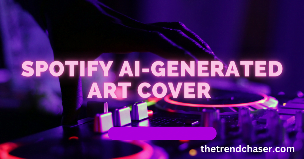 Spotify AI Playlist Art Unleashing Creativity Through AI generated Covers 1 HOME
