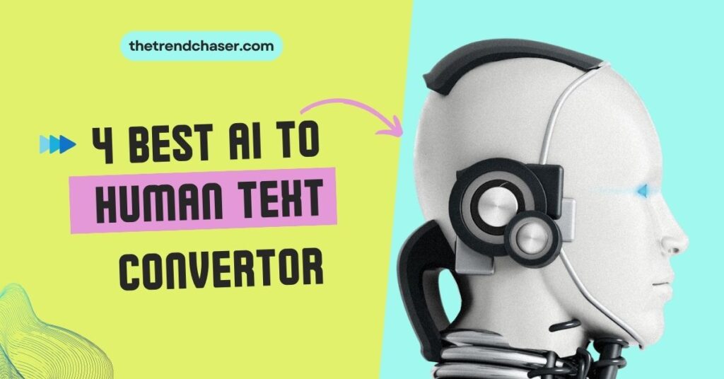 AI to Human Text Converters
